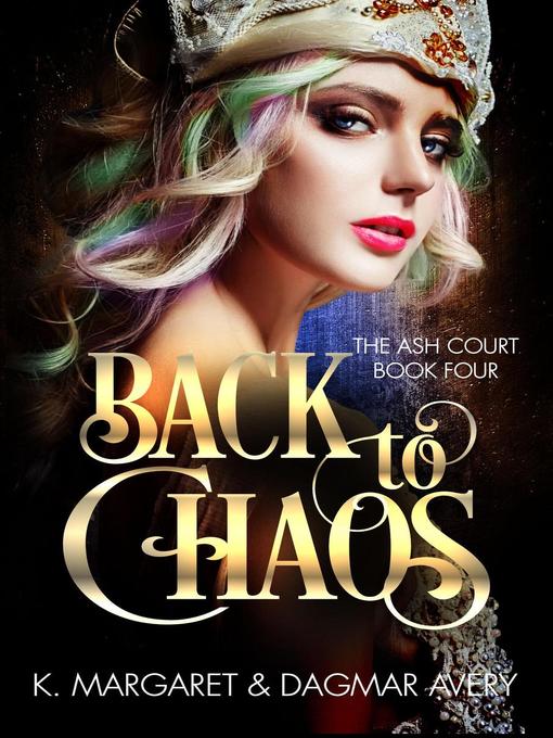 Title details for Back to Chaos by Dagmar Avery - Available